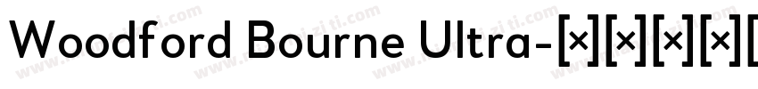 Woodford Bourne Ultra字体转换